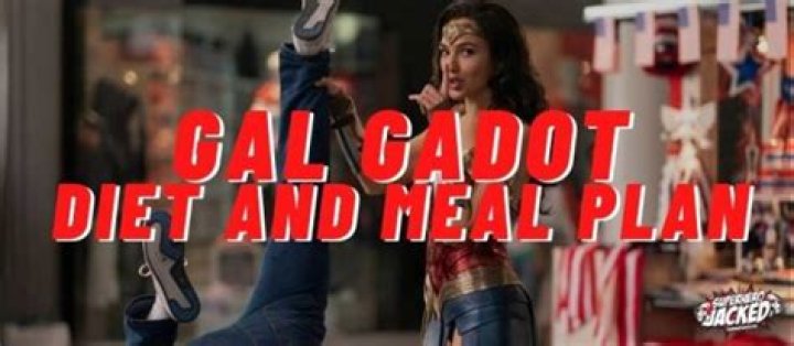 Gal Gadot Diet Plan