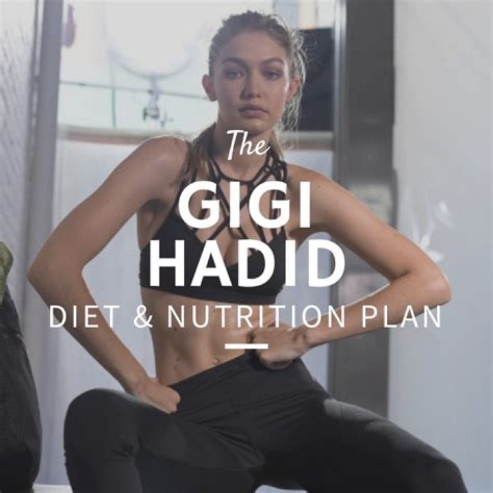 Gigi Hadid Diet Plan