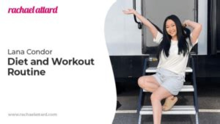 Lana Condor Workout Routine