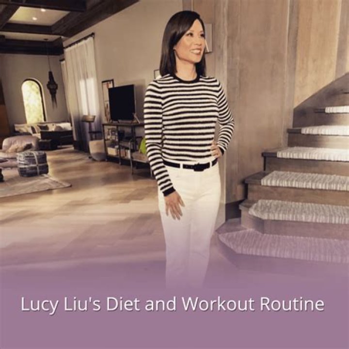 Lucy Liu Diet Plan